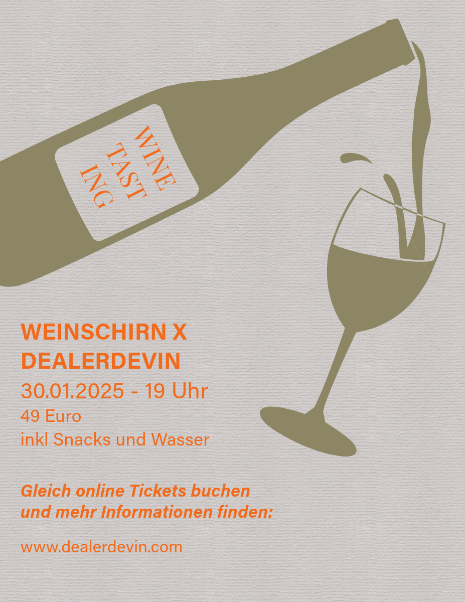 Winetasting - Weinschirn X Dealer de Vin